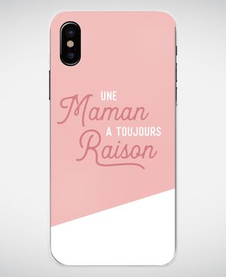 Coque smartphone Une maman a toujours raison