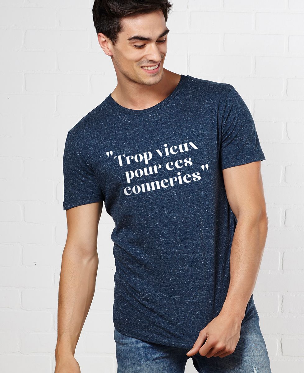 T-shirt homme Trop vieux pour ces conneries - Apéro