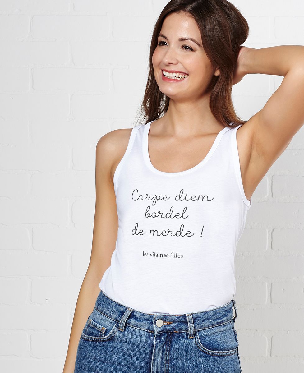 Débardeur femme Carpe Diem bordel