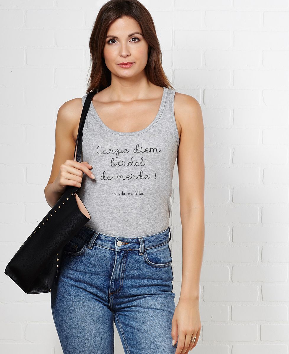 Débardeur femme Carpe Diem bordel