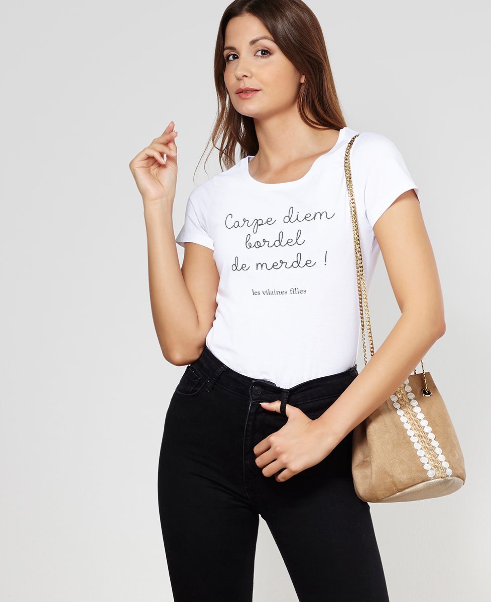 T-Shirt femme Carpe Diem bordel