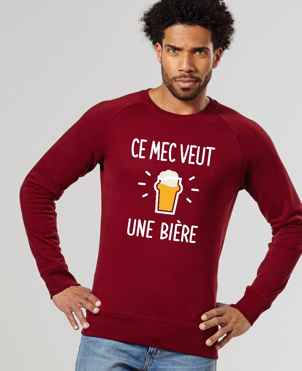 Sweatshirt homme Ce mec veut une bière - Apéro