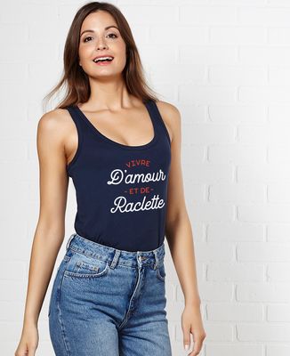 Débardeur femme Vivre d'amour et de raclette