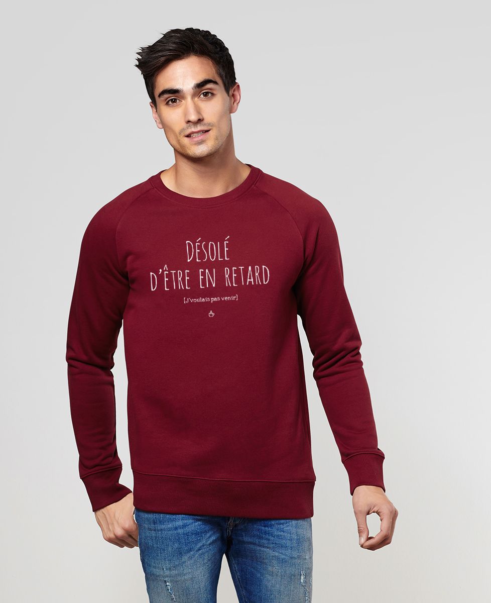Sweatshirt homme Désolé d'être en retard