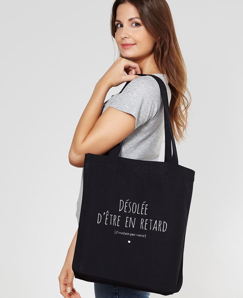 Tote bag Désolé d'être en retard