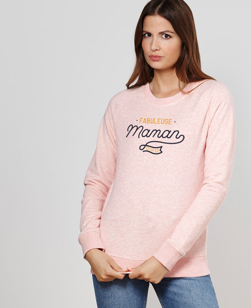 Sweatshirt femme Fabuleuse maman