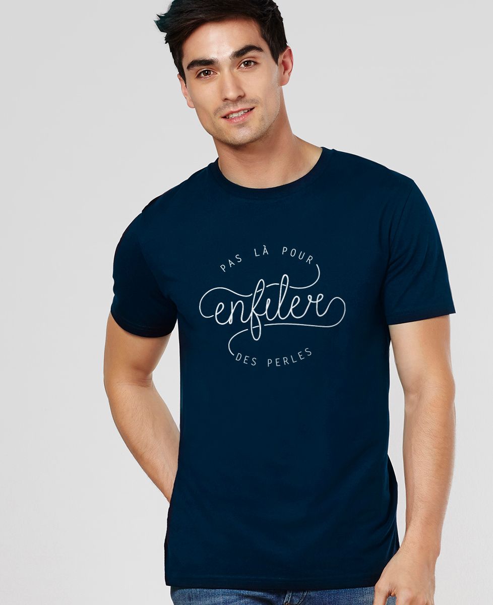 T-shirt homme Pas là pour enfiler des perles - Apéro