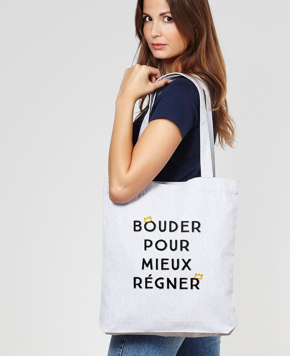 Tote bag Bouder pour mieux régner avec couronne