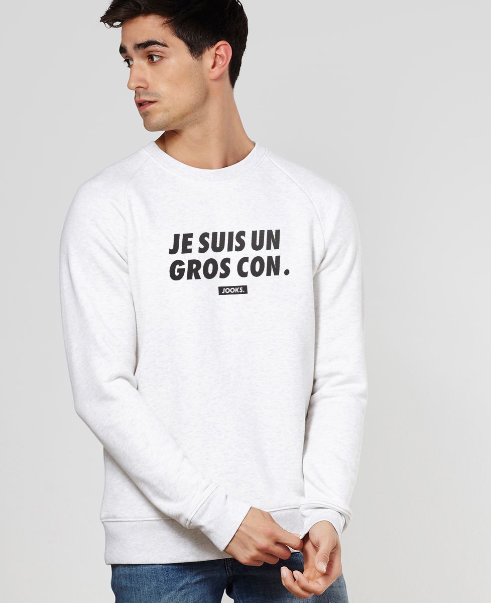 Sweatshirt homme Je suis un gros con