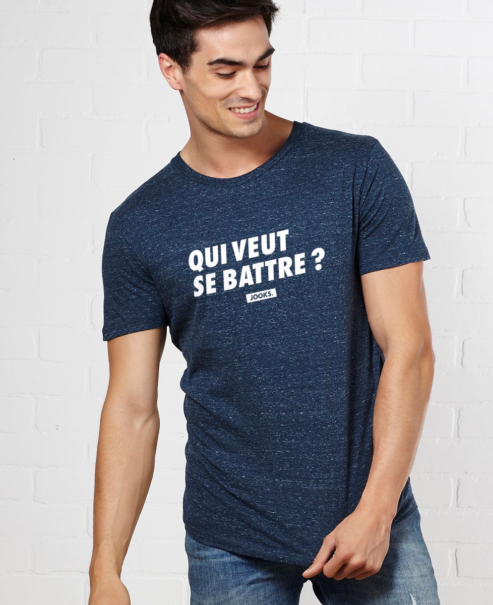 T-Shirt homme Qui veut se battre ?