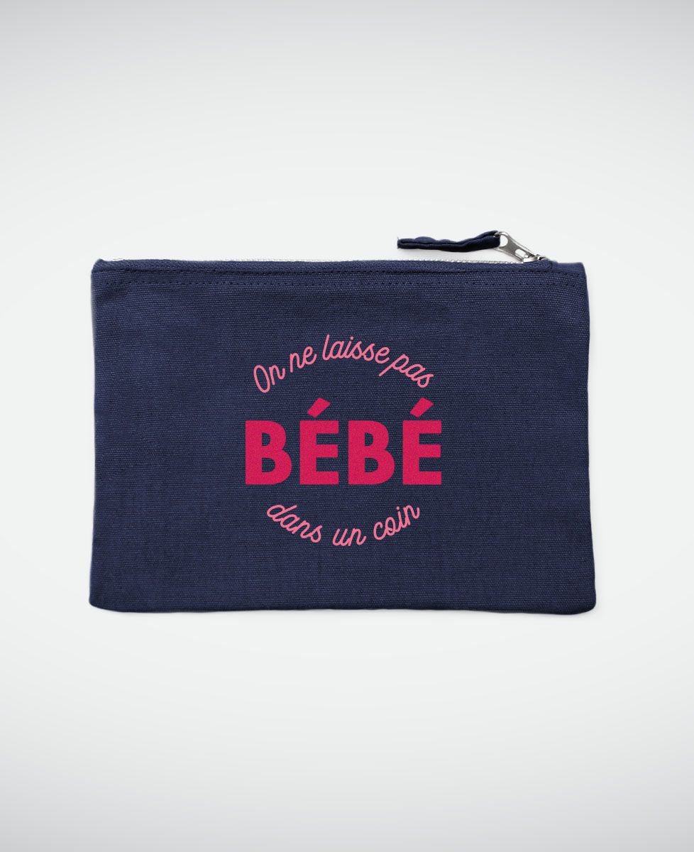 Pochette On Laisse Pas Bebe Dans Un Coin Madame Tshirt Mode Femme Pochette On Laisse Pas Bebe Dans Un Coin Madame Tshirt Mode Femme