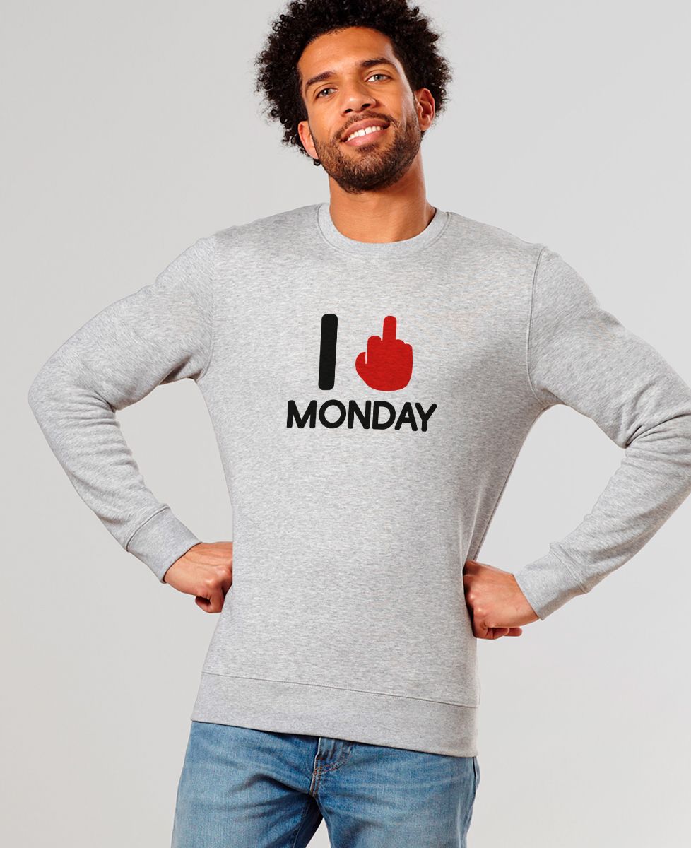 Sweatshirt homme I fuck monday