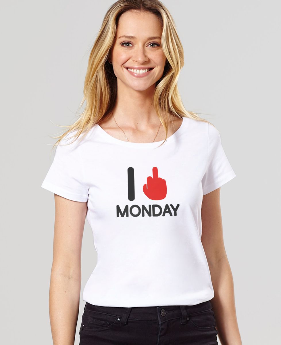 T-shirt femme I fuck monday