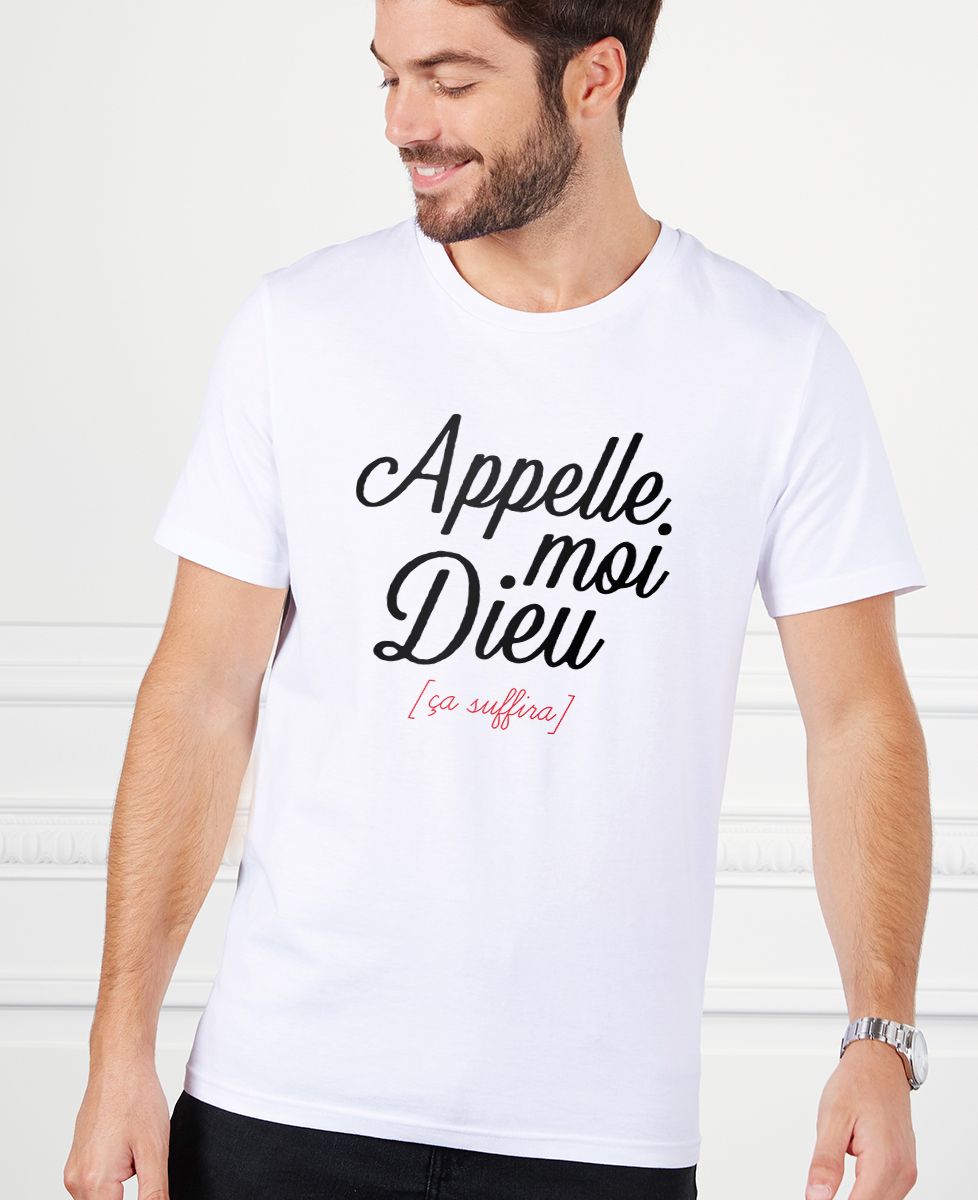 T-shirt homme Appelle moi Dieu - Apéro, Cadeaux Couple