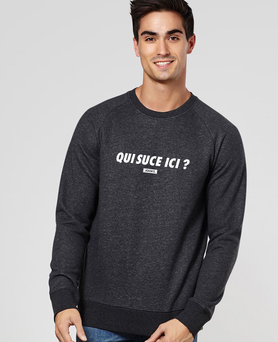 Sweatshirt homme Qui suce ici ? - Apéro, Cadeaux Couple