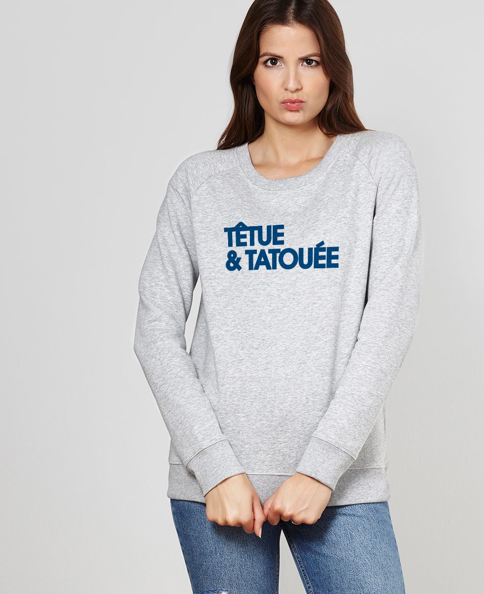 Sweatshirt femme Têtue et tatouée