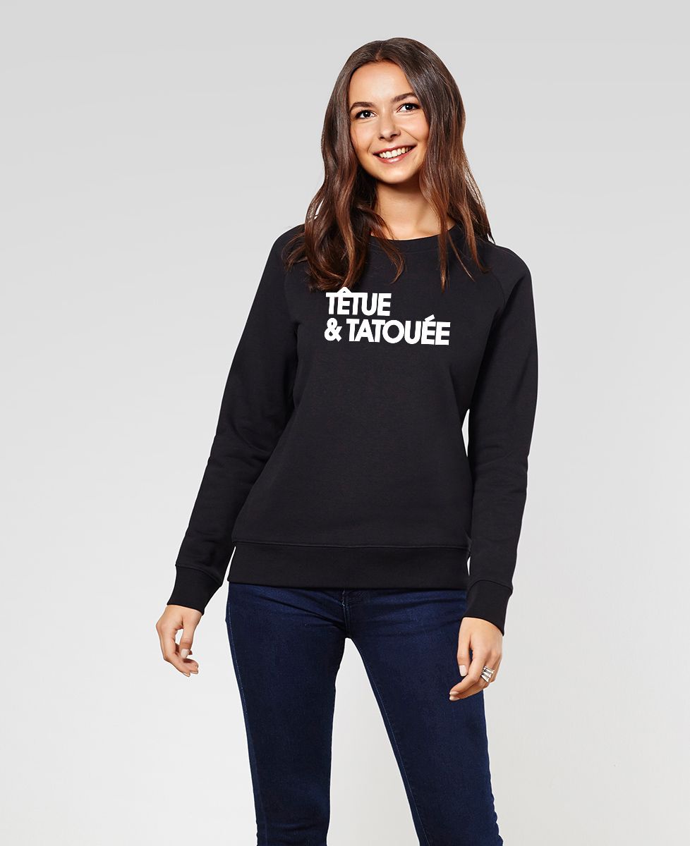 Sweatshirt femme Têtue et tatouée