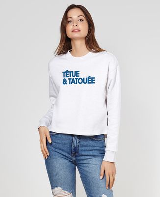 Sweatshirt femme Têtue et tatouée