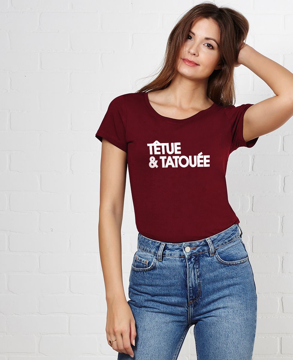 T-Shirt femme Têtue et tatouée
