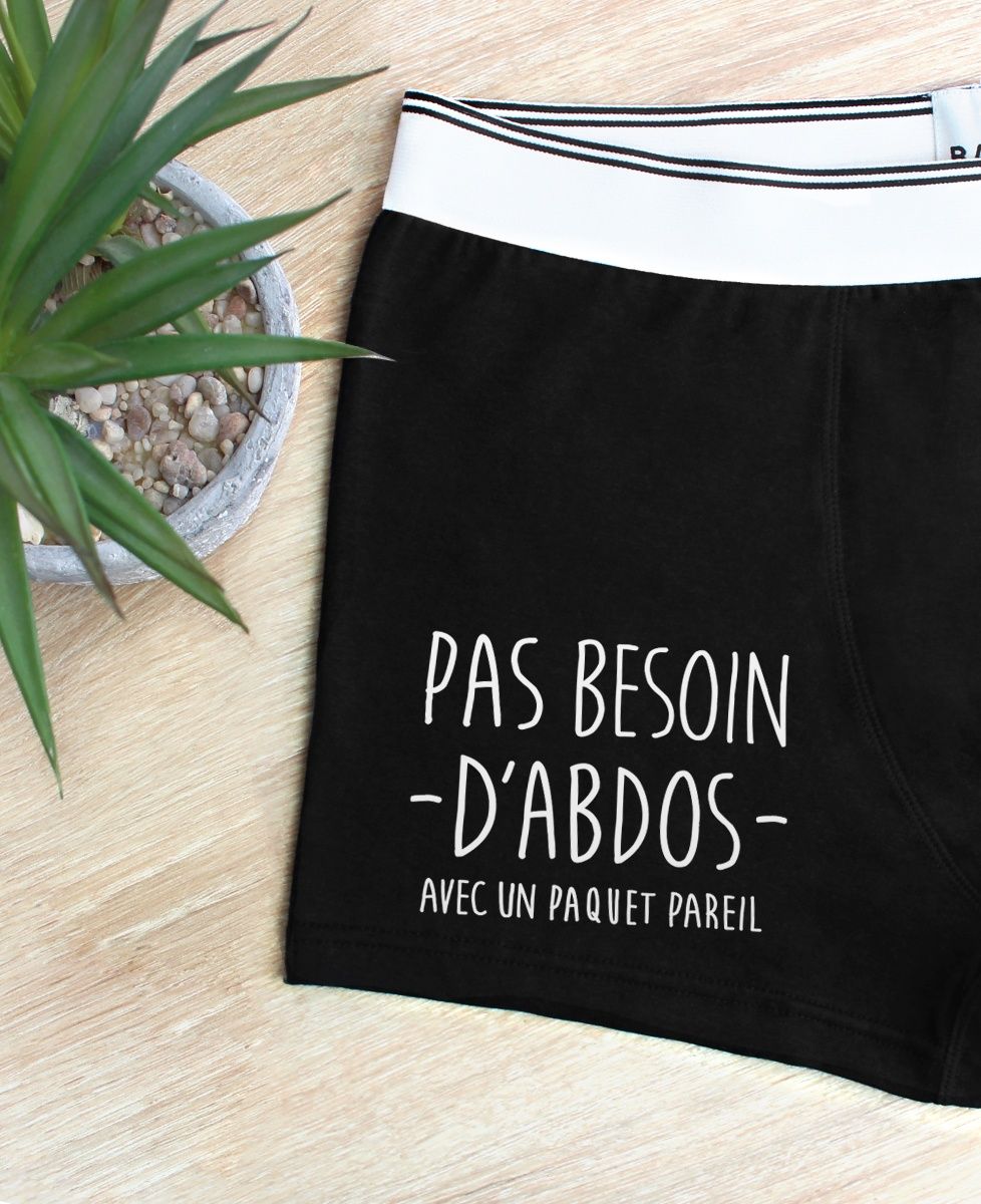 Boxer Pas besoin d'abdos avec un paquet pareil - Cadeaux Couple