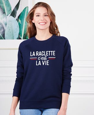 Sweatshirt femme La raclette c'est la vie - Apéro
