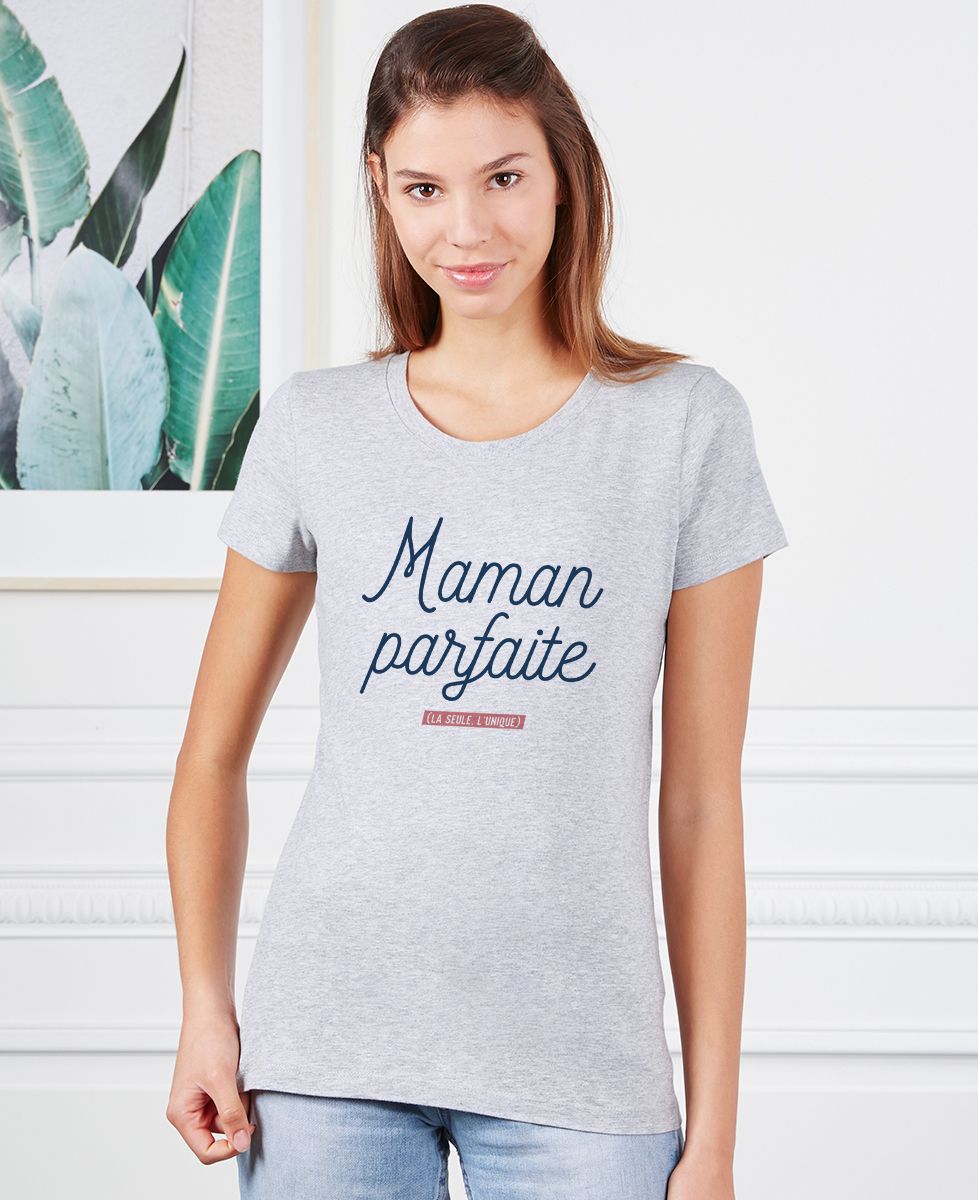 T-shirt femme Maman parfaite - Cadeaux Couple