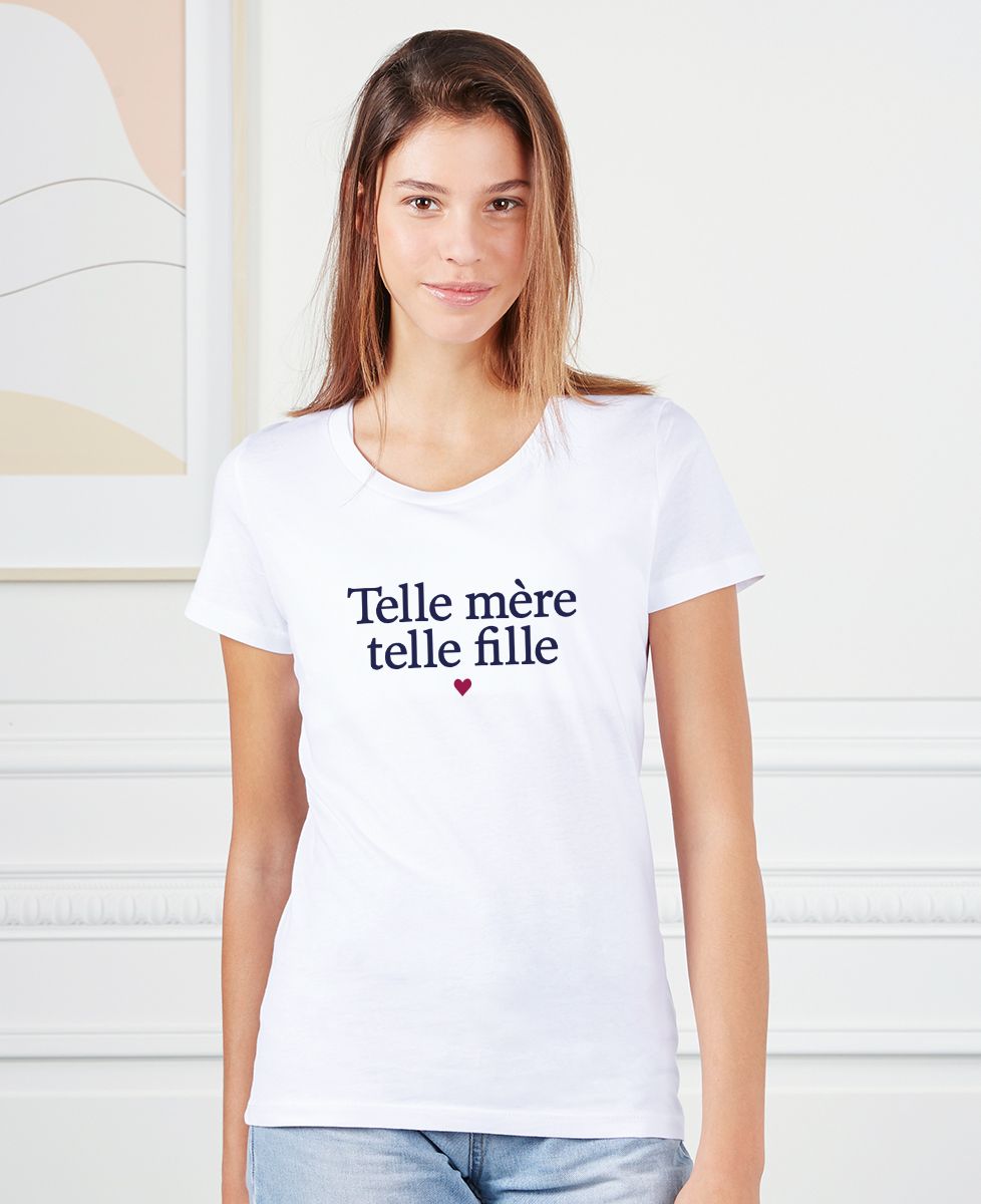 T-shirt femme Telle mère telle fille - Cadeaux Maman, Cadeaux Mamie, Duo assortis