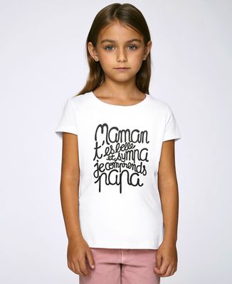 T-Shirt enfant Maman t'es belle