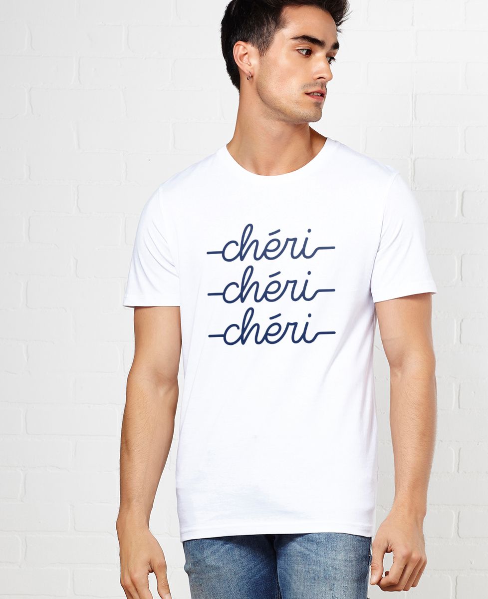 T-Shirt homme Chéri chéri chéri