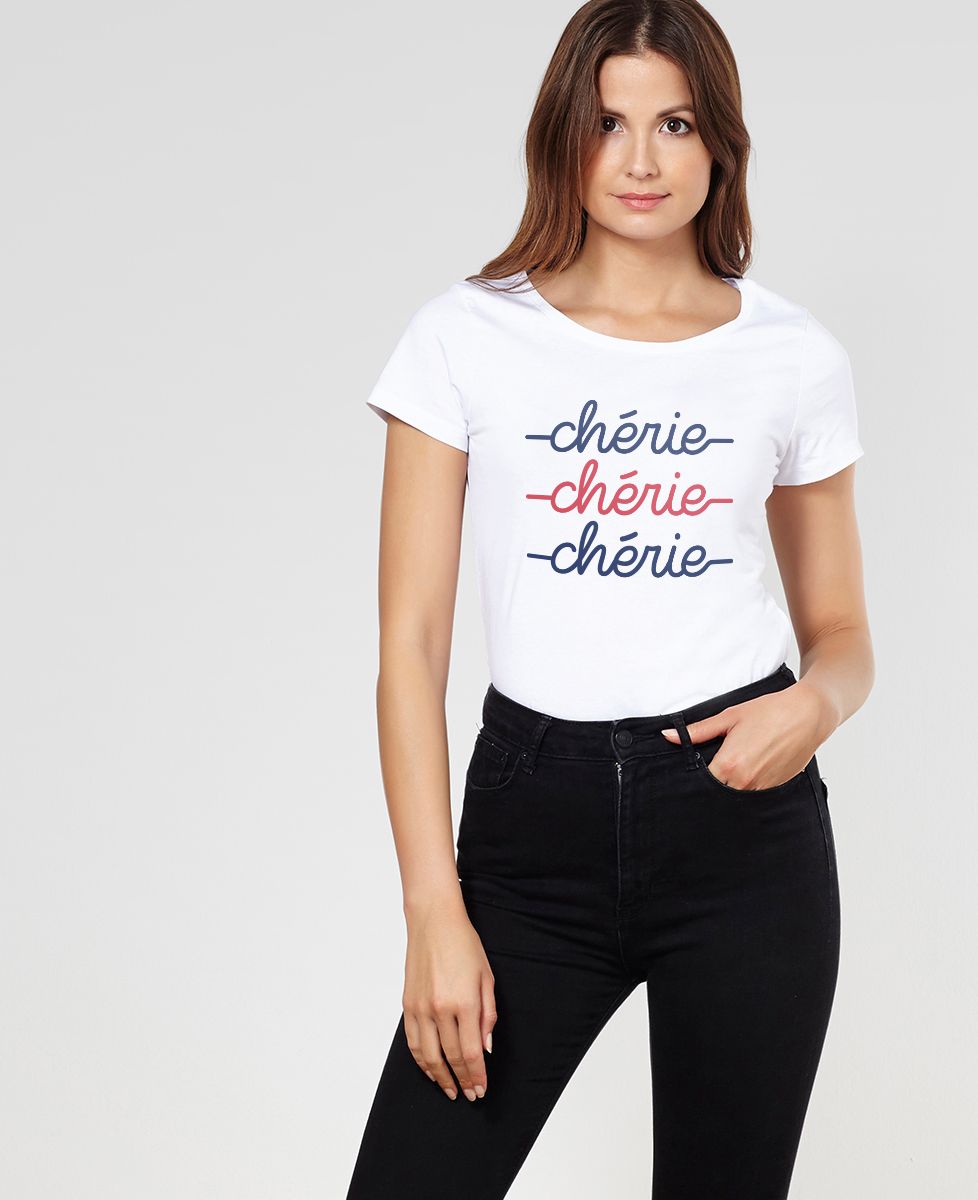 T-Shirt femme Chérie chérie chérie