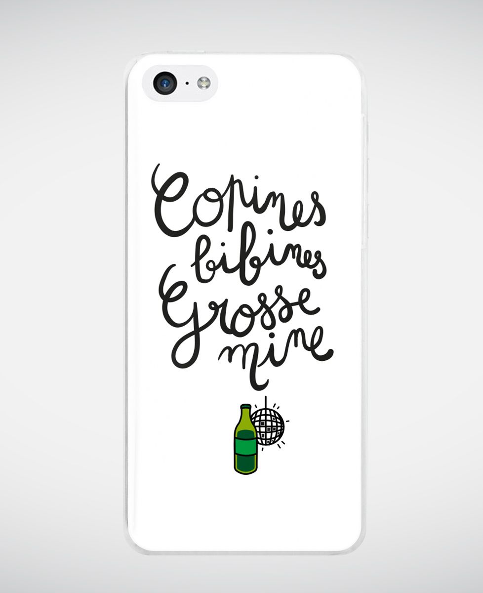 Coque smartphone Copines, bibines, grosses mines