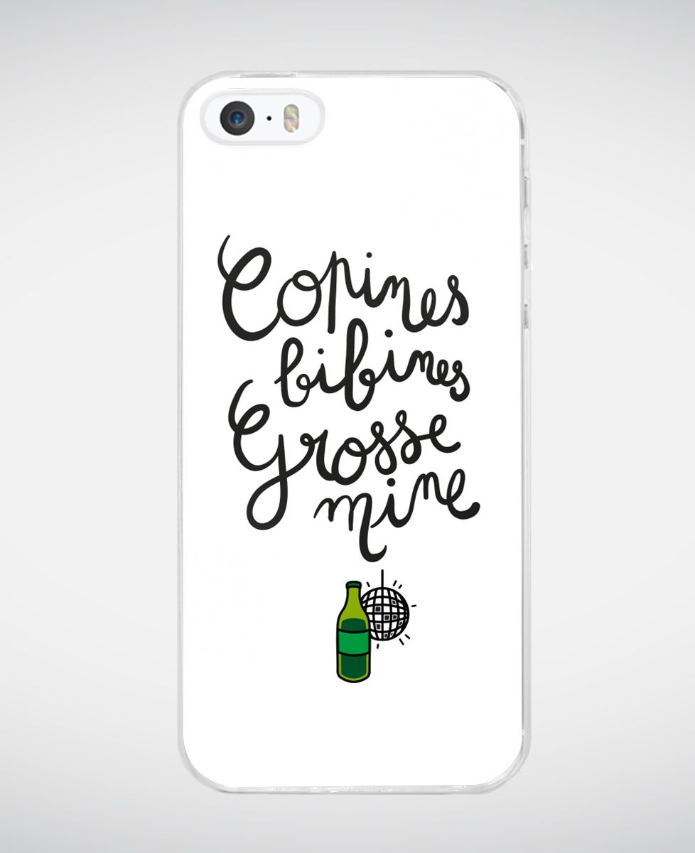 Coque smartphone Copines, bibines, grosses mines