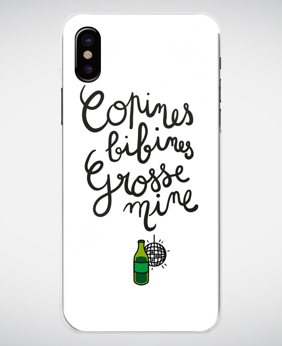 Coque smartphone Copines, bibines, grosses mines