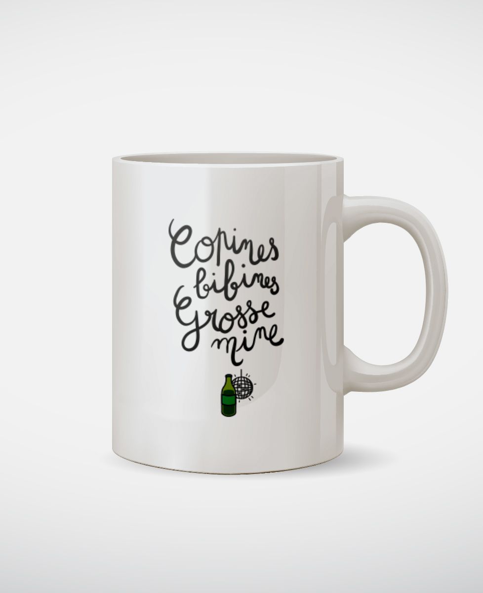 Mug Copines, bibines, grosses mines