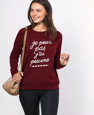 Sweatshirt femme Je peux pas j'ai piscine
