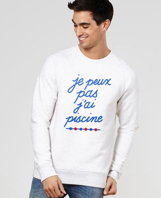 Sweatshirt homme Je peux pas j'ai piscine