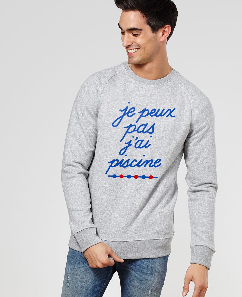 Sweatshirt homme Je peux pas j'ai piscine