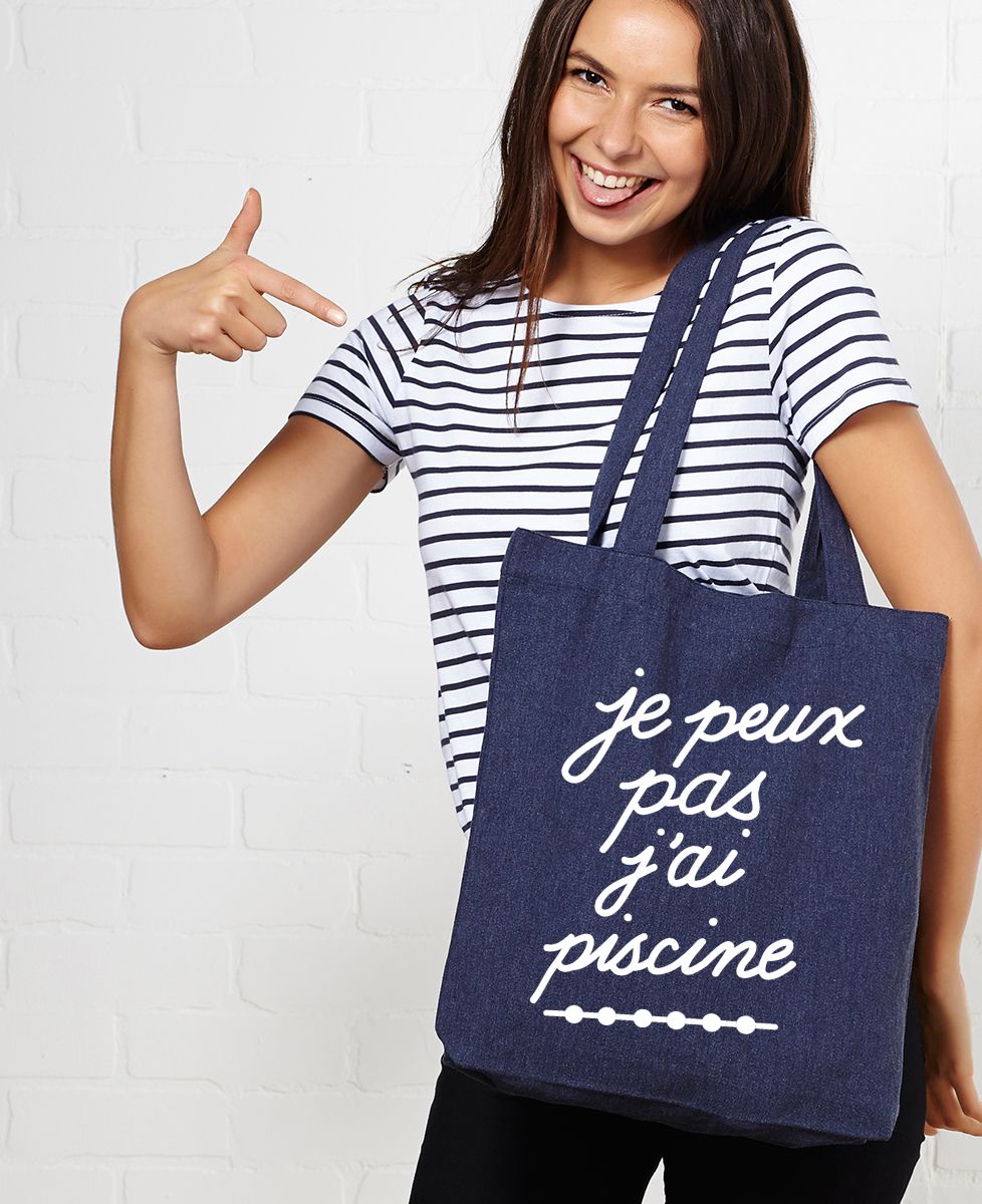 Tote bag Je peux pas j'ai piscine