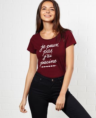 T-Shirt femme Je peux pas j'ai piscine