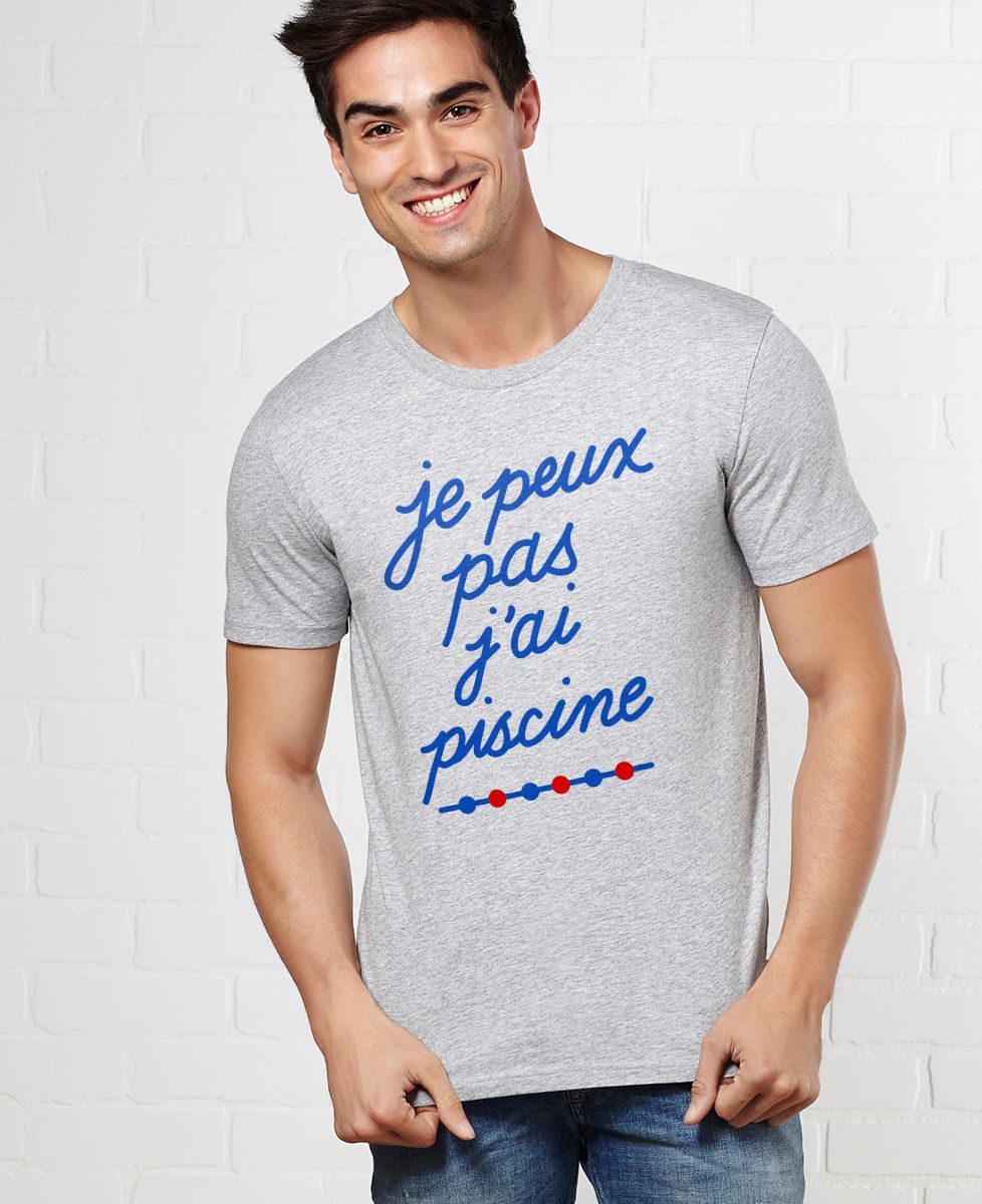 T-Shirt homme Je peux pas j'ai piscine