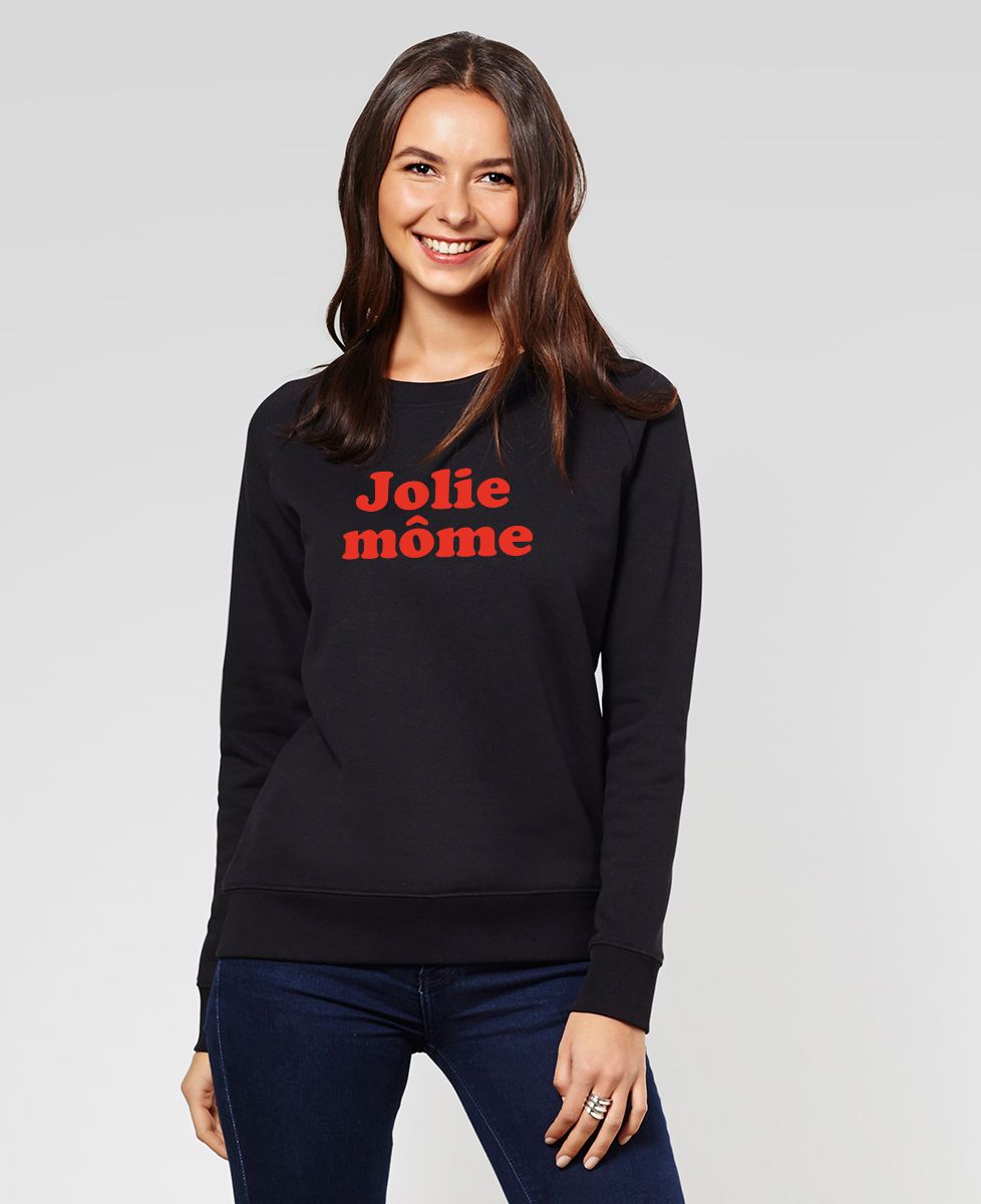 Sweatshirt femme Jolie môme