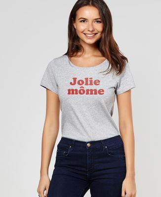 T-Shirt femme Jolie môme