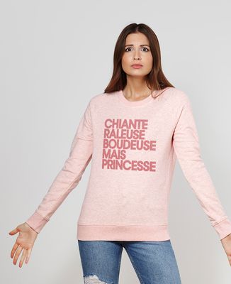 Sweatshirt femme Chiante râleuse boudeuse mais princesse