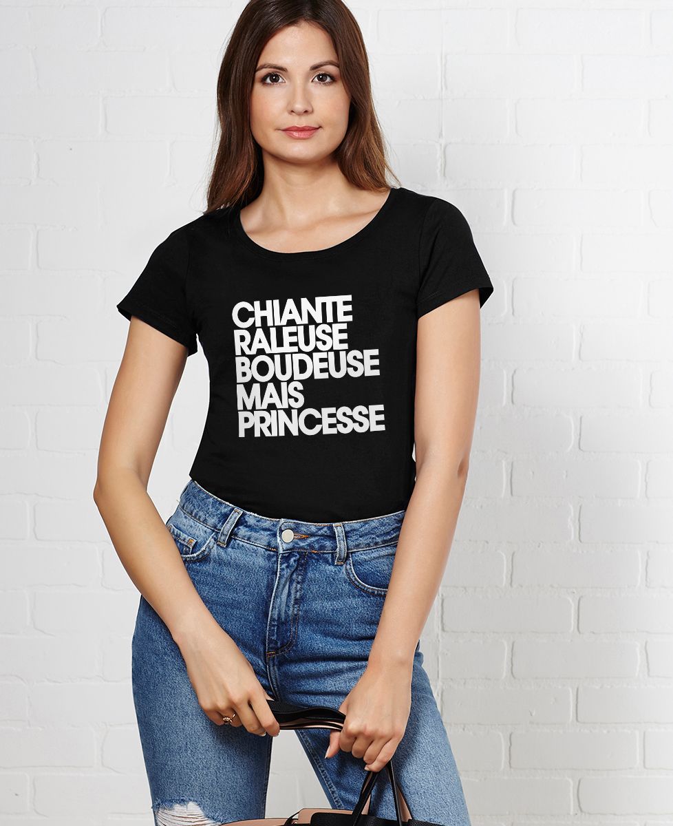 T-Shirt femme Chiante râleuse boudeuse mais princesse