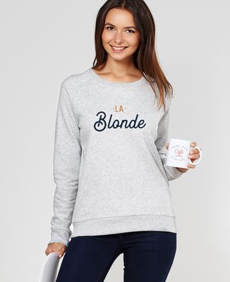Sweatshirt femme La blonde