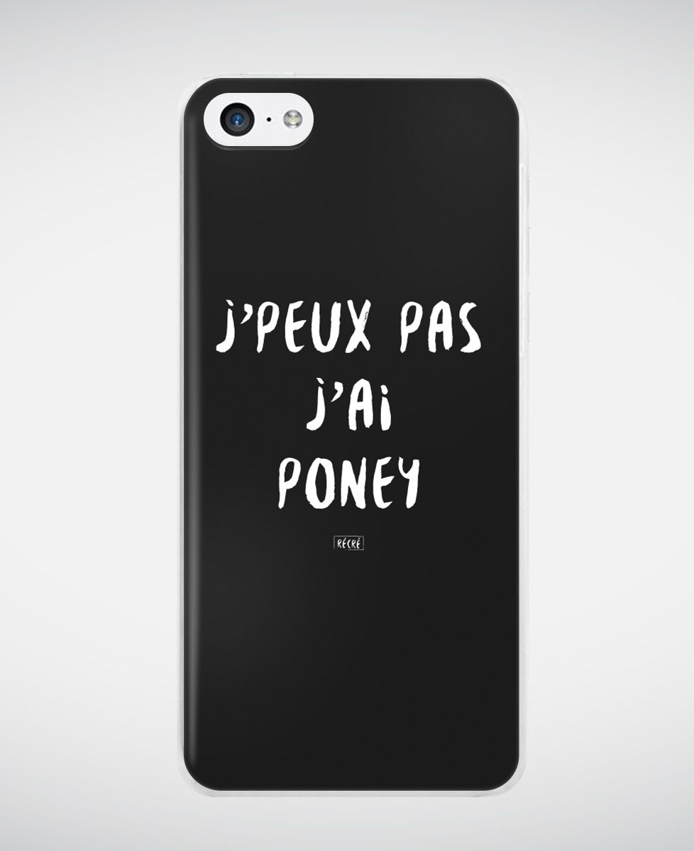 Coque smartphone J'peux pas j'ai poney