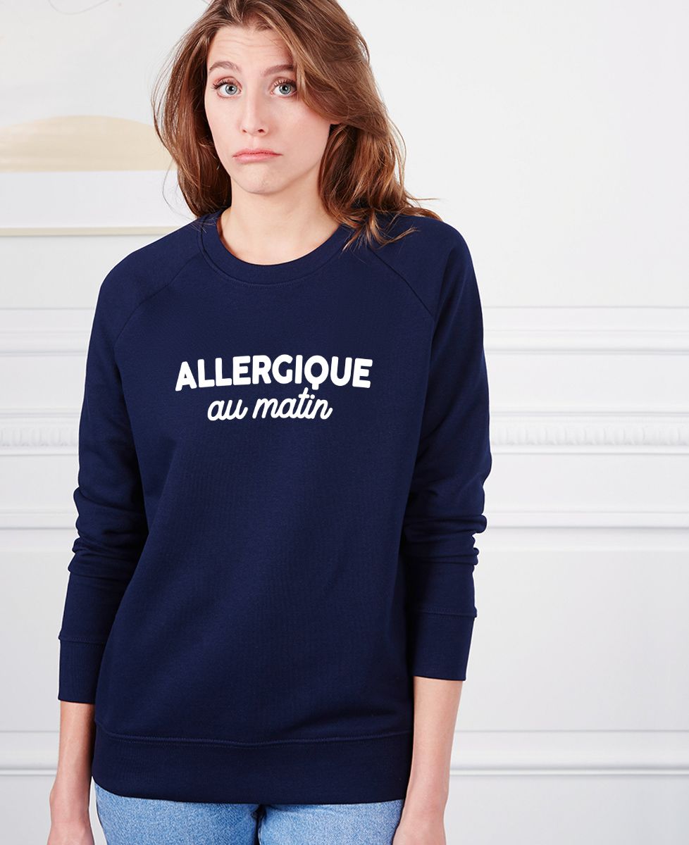 Sweatshirt femme Allergique au matin