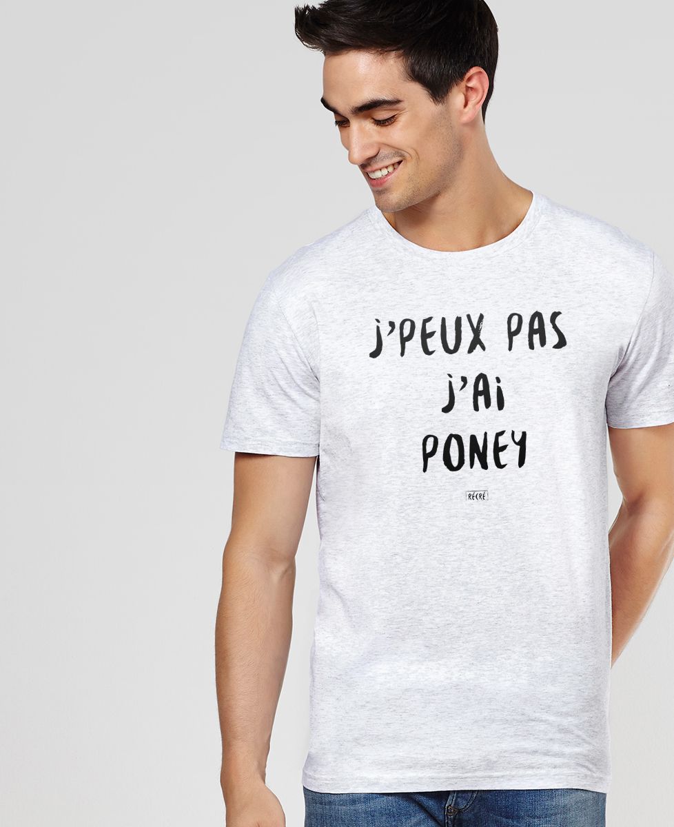 T-Shirt homme J'peux pas j'ai poney