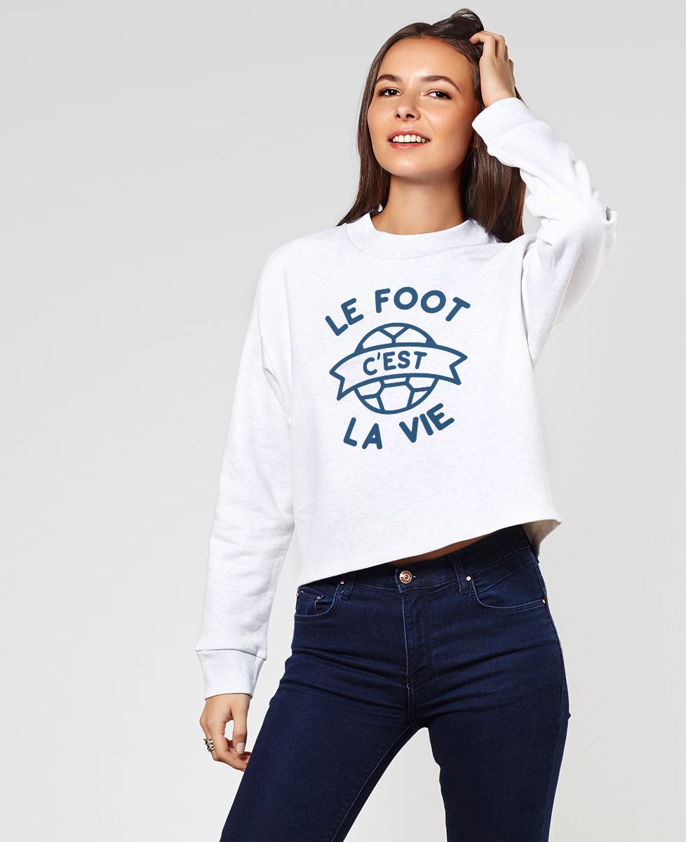 Sweatshirt femme Le foot c'est la vie
