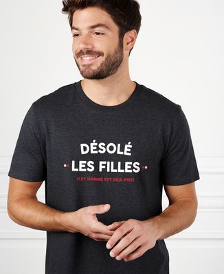 T-Shirt Homme Désolé les filles Monsieur TSHIRT